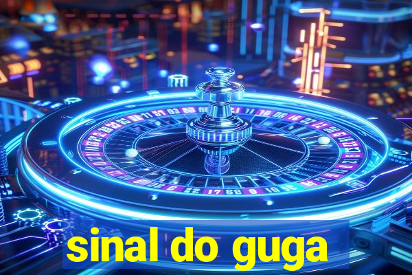 sinal do guga